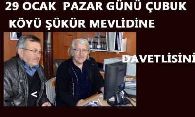 MENGEN’DE 74.ÇUBUK KÖYÜ ŞÜKÜR MEVLİDİNE DAVETLİSİNİZ