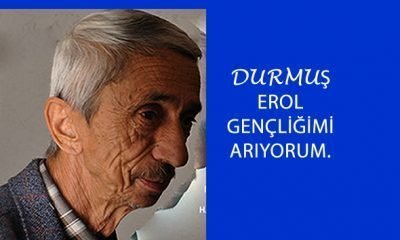 GENÇLİĞİMİ ARIYORUM(Durmuş  EROL)