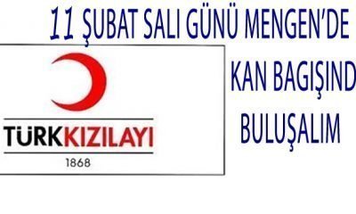 TÜRK KIZILAY’I MENGEN ŞUBESİ BAŞKANLIĞI’NDAN
