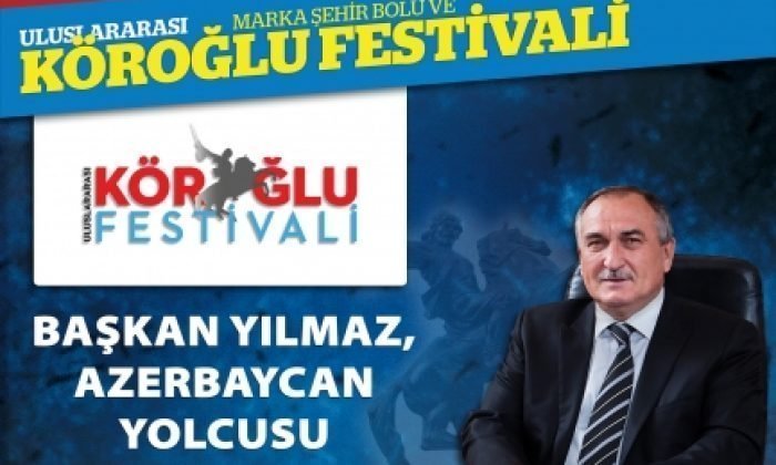 Bolu Köroğlu Festivali 26-29 Eylül’de