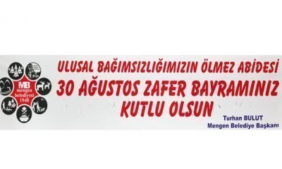 BELEDİYE BAŞKANIMIZIN 30 AĞUSTOS ZAFER BAYRAMI KUTLAMA MESAJI
