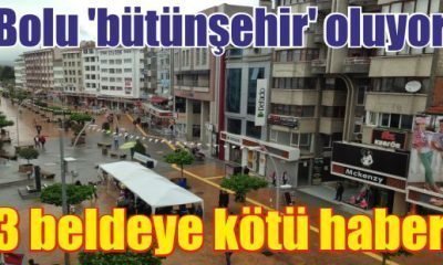 3 beldeye kötü haber(Bolu Gündem)