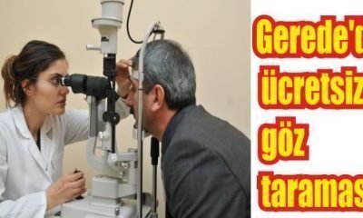 Gerede’de ücretsiz göz taraması