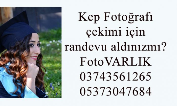 Foto VARLIK’tan(Mezuniyet fotoğrafı için kep cübbe bulunur.)