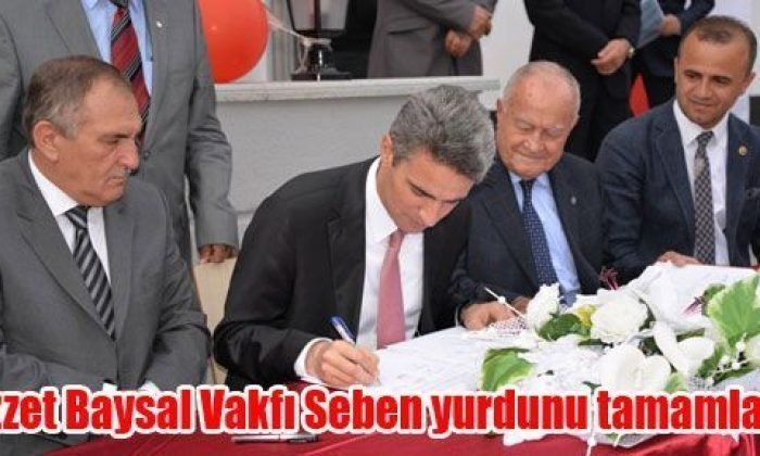 İzzet Baysal Vakfı Seben Yurdu açıldı