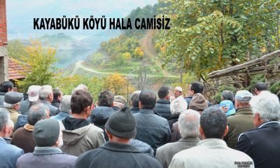 (Arşiv Haber) Kayabükü Köyü Hala Camisiz