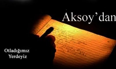 OTLADIĞIMIZ YERDEYİZ