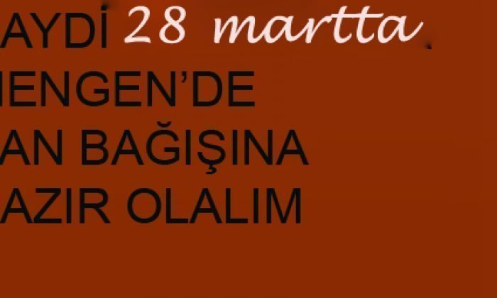 Mengen’de 28 Mart’ta Kan bağışına bekliyoruz