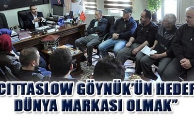 CITTASLOW GÖYNÜK’ÜN HEDEFİ DÜNYA MARKASI OLMAK”