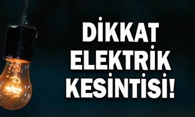 Dikkat elektrik kesintisi!