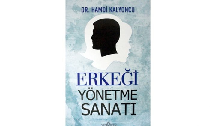 Erkeği Yönetme Sanatı