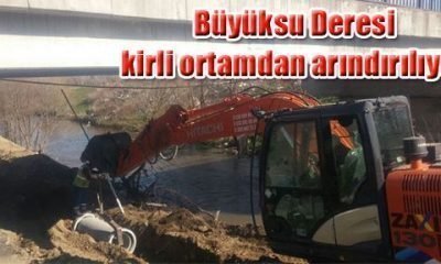 Büyüksu Deresi kirli ortamdan arındırılıyor
