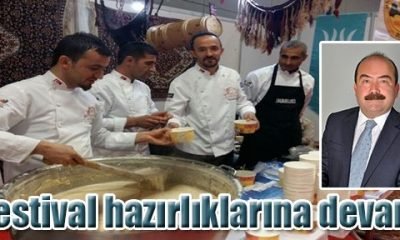 Festival hazırlıklarına devam