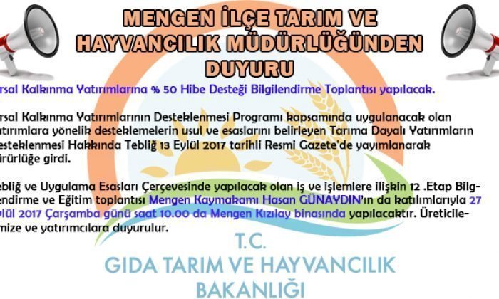 Kırsal Kalkınma Yatırımlarına % 50 Hibe Desteği Bilgilendirme Toplantısı yapılacak.