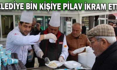 Belediye bin kişiye pilav ikram etti