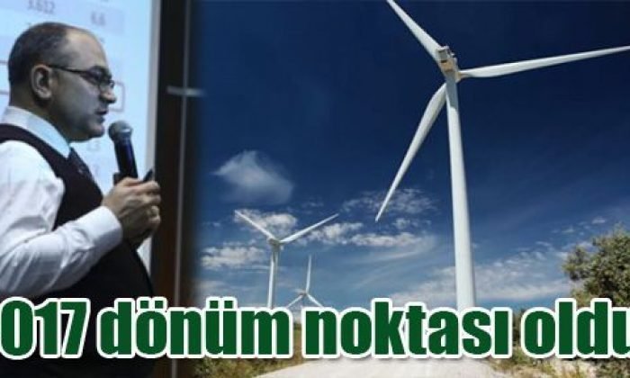 2017 dönüm noktası oldu!