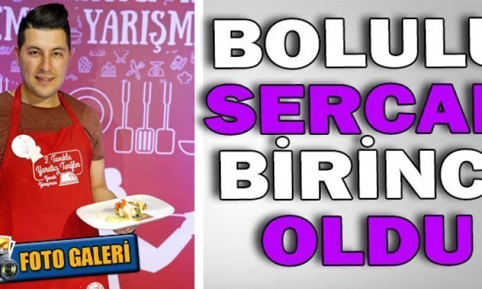 BOLULU SERCAN BİRİNCİ OLDU