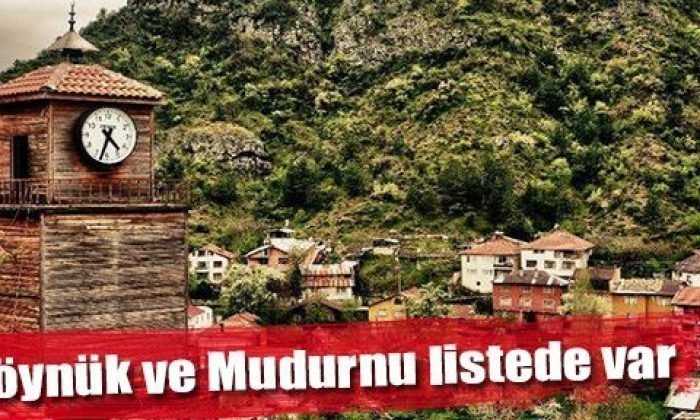 Göynük ve Mudurnu listede var