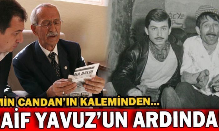 HEMŞEHRİMİZ  RAİF YAVUZ’UN ARDINDAN