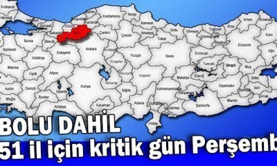 51 il için kritik gün Perşembe