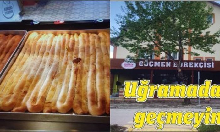 Mengen’li Göçmen Börekcisine Uğramadan geçmeyin