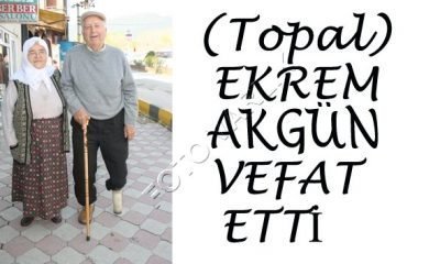 (Topal) Ekrem AKGÜN dualarla uğurlandı