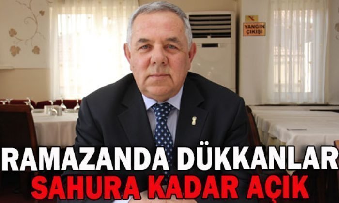 Ramazan’da Dükkânlar Sahura Kadar Açık