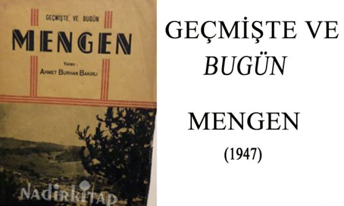 Mengen İçin Yazılan İlk Kitap – 1947