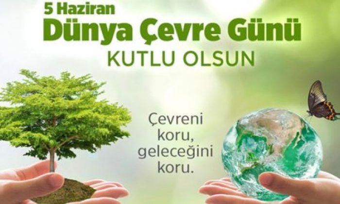 Dünya çevre günü programı belli oldu