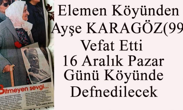 Ayşe KARAGÖZ Vefat Etti