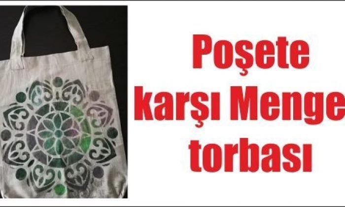 Poşete Karşı Mengen Torbası