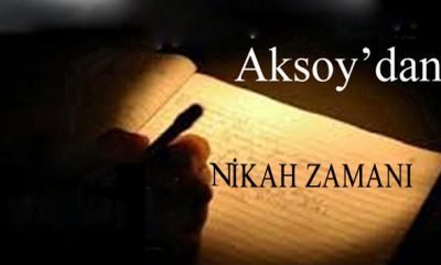       – AKSOY – NİKAH ZAMANI –