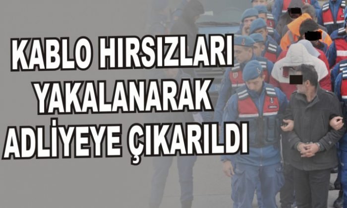 MENGEN’DE KABLO HIRSIZLIĞI ŞÜPHELİLERİ GÖZALTINDA