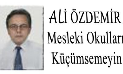 Mesleki okulları küçümsemeyin