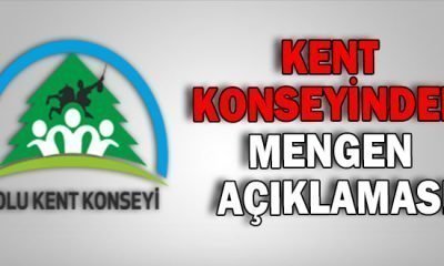KENT KONSEYİNDEN MENGEN AÇIKLAMASI