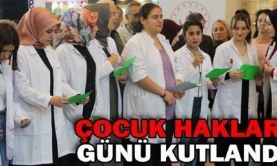ÇOCUK HAKLARI GÜNÜ KUTLANDI