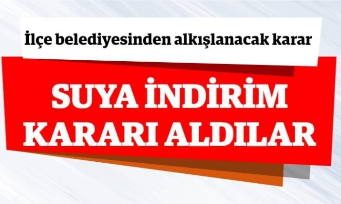 SEBEN BELEDİYESİ SUYA İNDİRİM KARARI ALDI