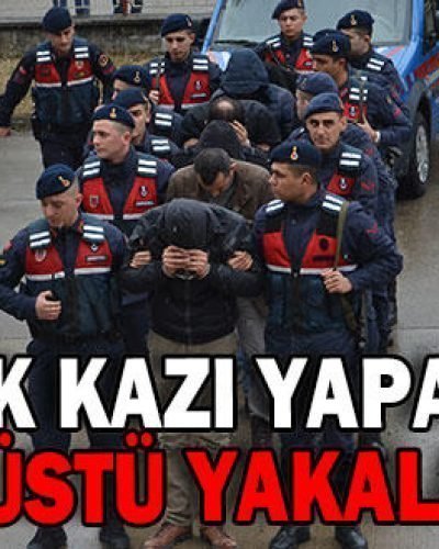 MENGEN’DE 6 ŞÜPHELİ KAÇAK KAZI YAPARKEN YAKALANDI