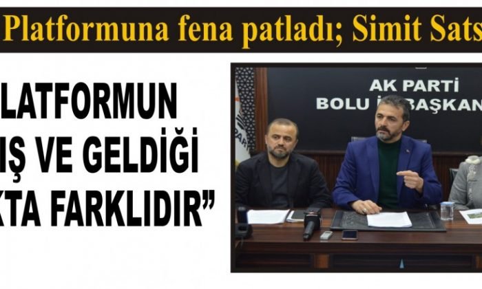 Bolu Platformuna fena patladı; Simit Satsınlar