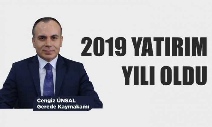 Gerede Kaymakamı Ünsal, 2019 Yılı Faaliyet Raporunu Açıkladı