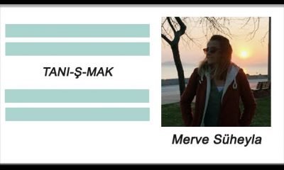 TANI-Ş-MAK – Merve Süheyla