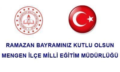 Mengen Milli Eğitim Bayram Kutlaması