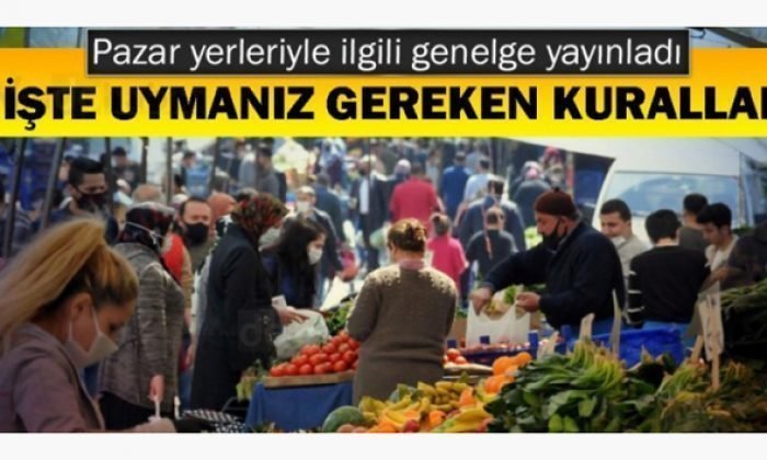 YENİ PAZAR GENELGESİ YAYINLANDI