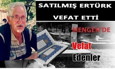 Satılmış ERTÜRK Vefat Etti