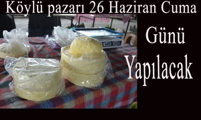 Mengen Köylü Pazarı 26 Haziran Cuma Gününe Alındı