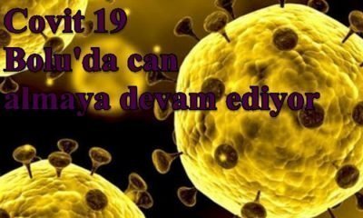 Korona Bolu’da 2 Can Daha Aldı