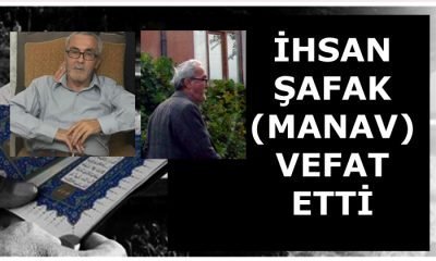 İhsan ŞAFAK Vefat Etti