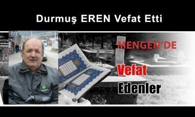Durmuş EREN Vefat Etti