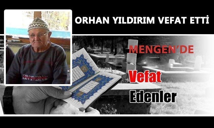 Orhan YILDIRIM Vefat Etti