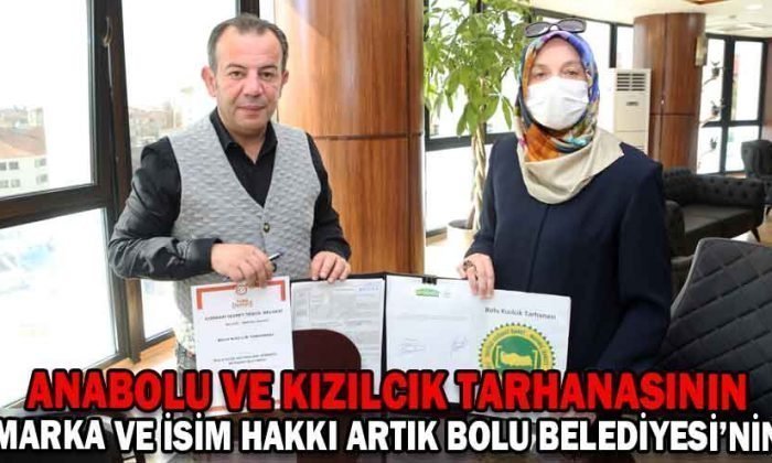 MARKA VE İSİM HAKKI ARTIK BOLU BELEDİYESİ’NİN